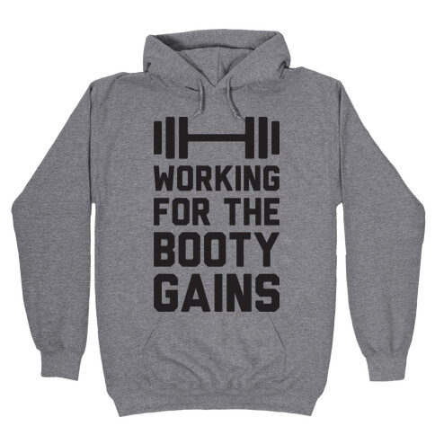 Working For The Booty Gains (CMYK) Hooded Sweatshirt