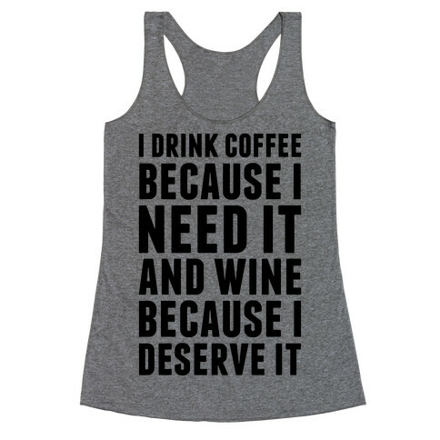 Coffee And Wine Racerback Tank Top