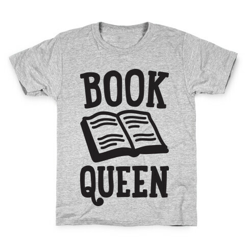 Book Queen Kids T-Shirt