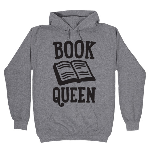 Book Queen Hooded Sweatshirt