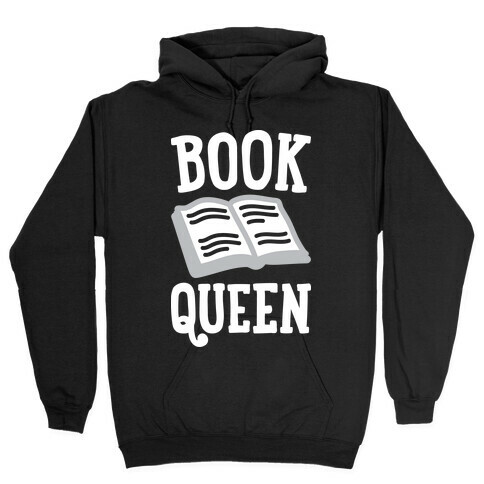 Book Queen Hooded Sweatshirt