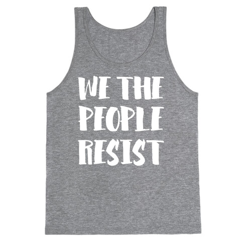 We The People Resist White Print Tank Top