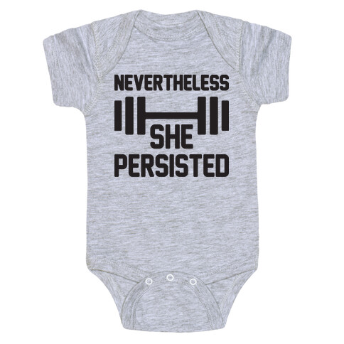 Nevertheless She Persisted (Fitness) Baby One-Piece