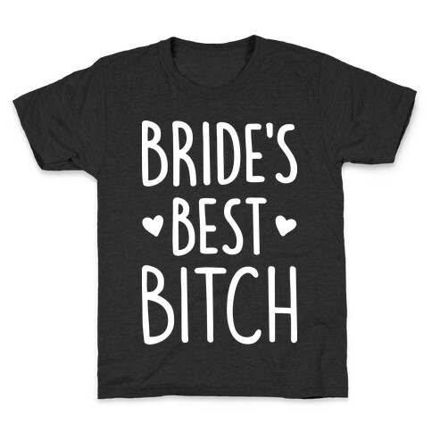 Bride's Best Bitch Kids T-Shirt