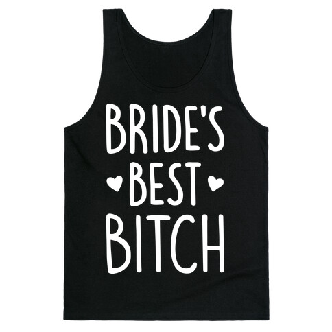 Bride's Best Bitch Tank Top