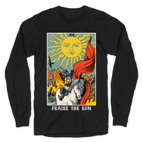 Praise The Sun Tarot Card Long Sleeve T-Shirt