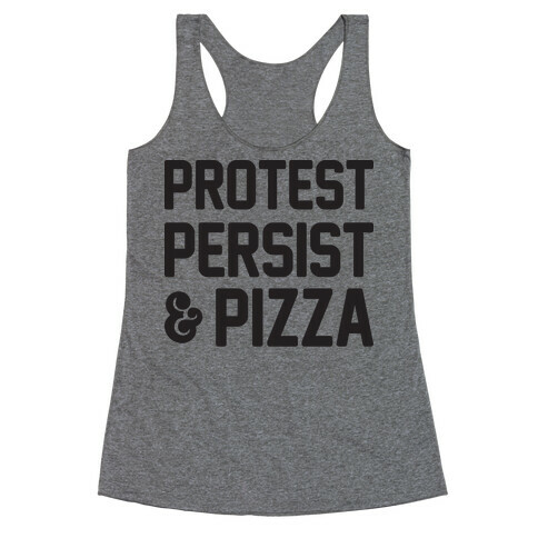 Protest Persist & Pizza Racerback Tank Top