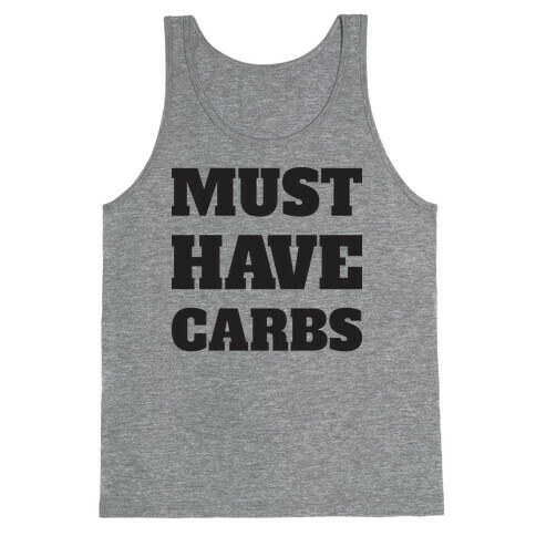 Must Have Carbs Tank Top