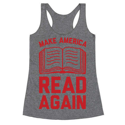 Make America Read Again Racerback Tank Top