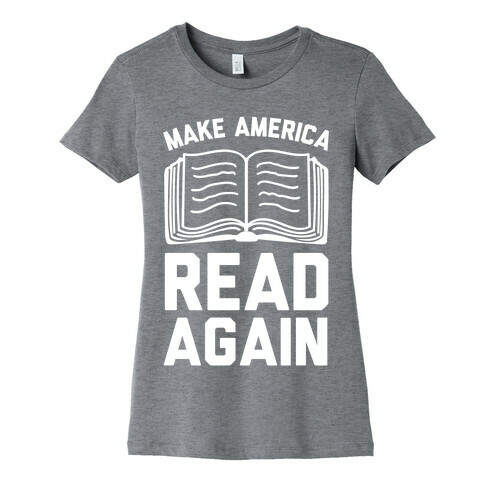 Make America Read Again Womens T-Shirt