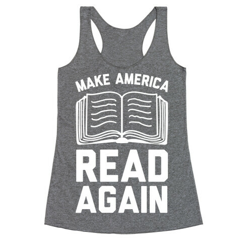 Make America Read Again Racerback Tank Top