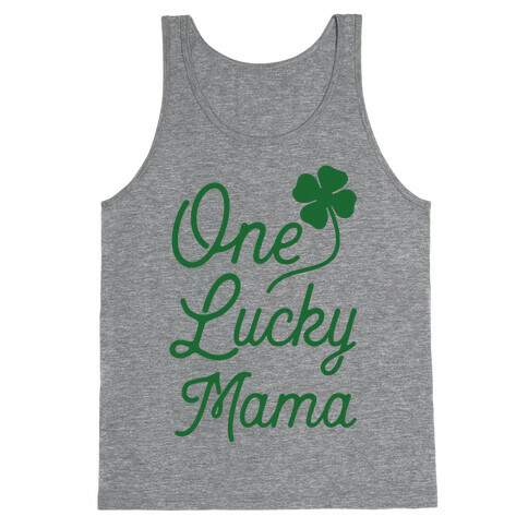 One Lucky Mama Tank Top