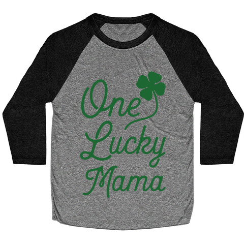 One Lucky Mama Baseball Tee