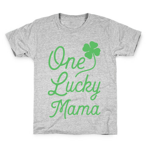 One Lucky Mama Kids T-Shirt