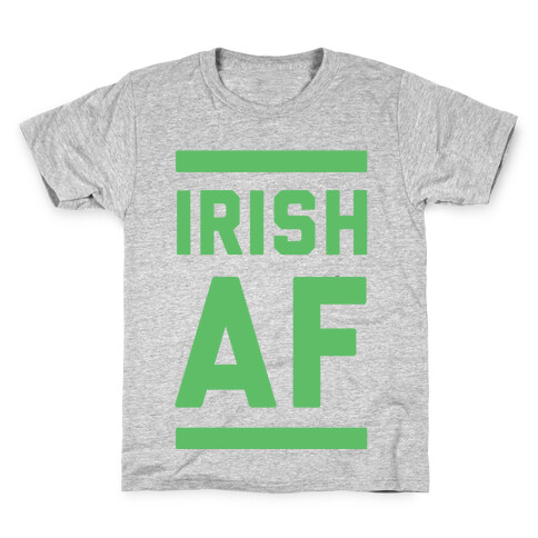 Irish AF Kids T-Shirt