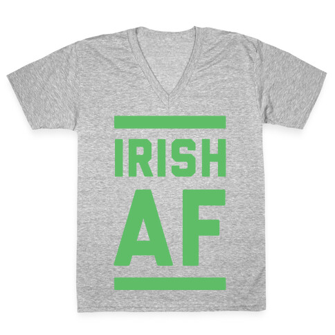 Irish AF V-Neck Tee Shirt