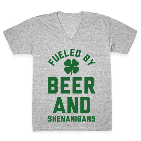 Fueled By Beer and Shenanigans V-Neck Tee Shirt