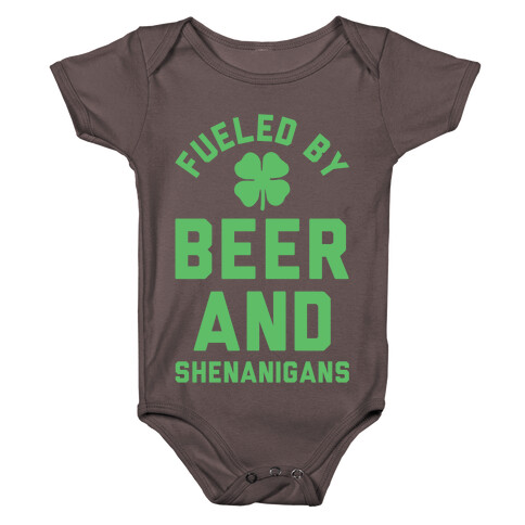 Fueled By Beer and Shenanigans Baby One-Piece