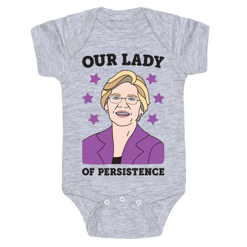 Our Lady Of Persistence Baby One-Piece
