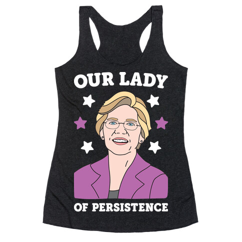 Our Lady Of Persistence Racerback Tank Top