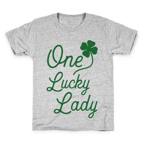 One Lucky Lady Kids T-Shirt