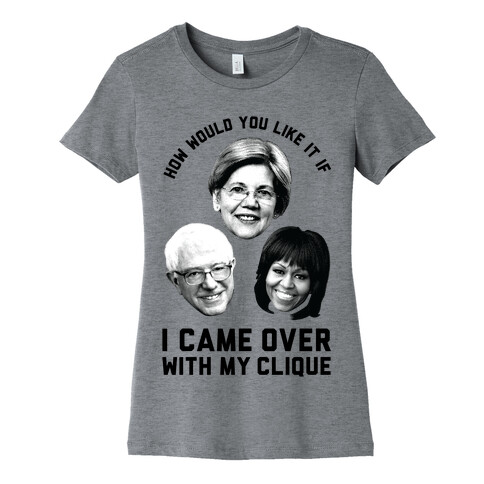 My Clique Warren Bernie Michelle Womens T-Shirt