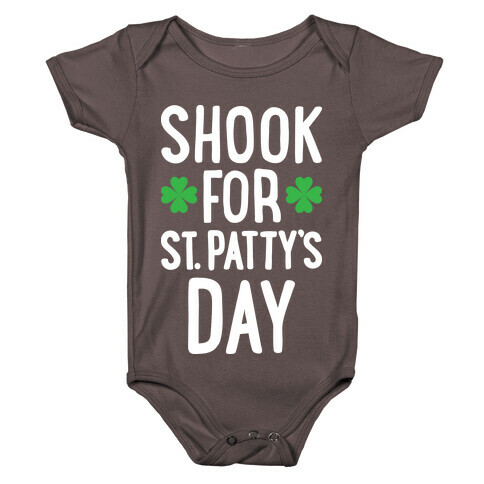Shook For St. Patty's Day Baby One-Piece