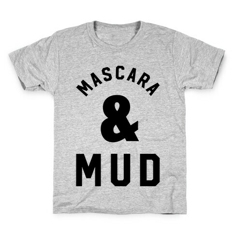 Mascara and Mud Kids T-Shirt