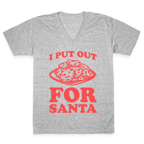 I Put Out For Santa V-Neck Tee Shirt