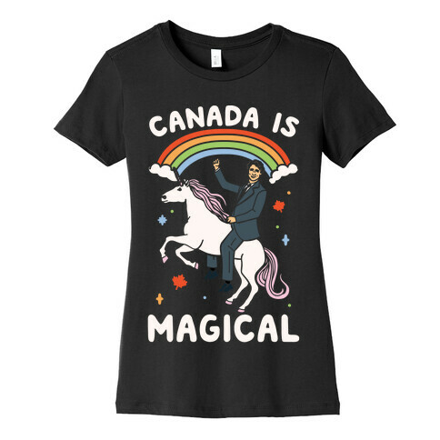 Canada Is Magical White Print  Womens T-Shirt