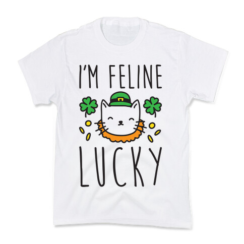 I'm Feline Lucky Kids T-Shirt