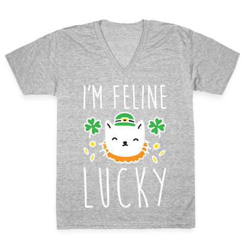 I'm Feline Lucky V-Neck Tee Shirt