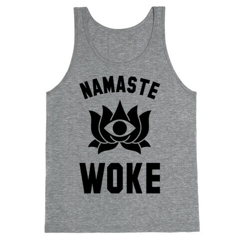 Namaste Woke Tank Top