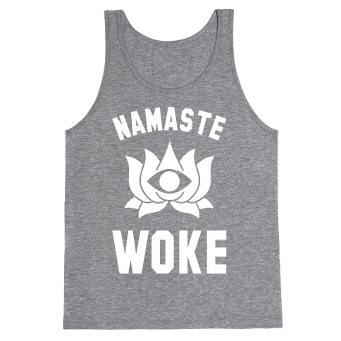 Namaste Woke Tank Top