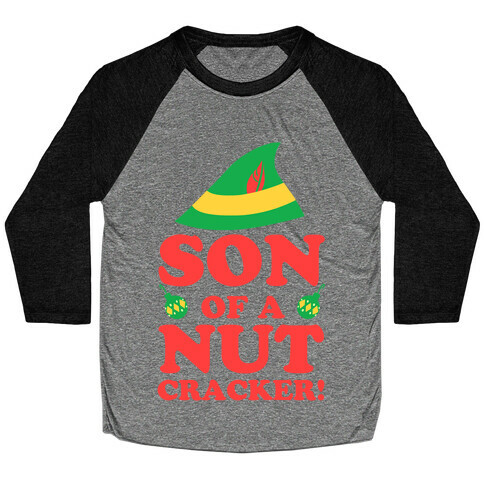 Son of a Nutcracker Baseball Tee