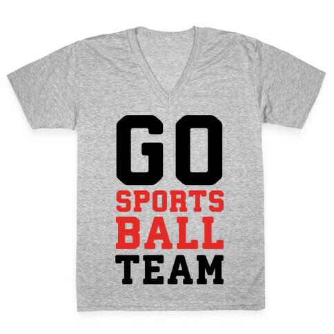 Go Sports Ball Team V-Neck Tee Shirt