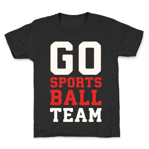 Go Sports Ball Kids T-Shirt