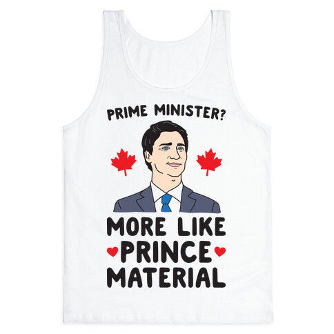 Prime Minister? More Like Prince Material Tank Top