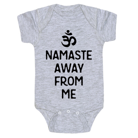 Namaste Away From Me Baby One-Piece