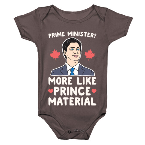 Prime Minister? More Like Prince Material Baby One-Piece