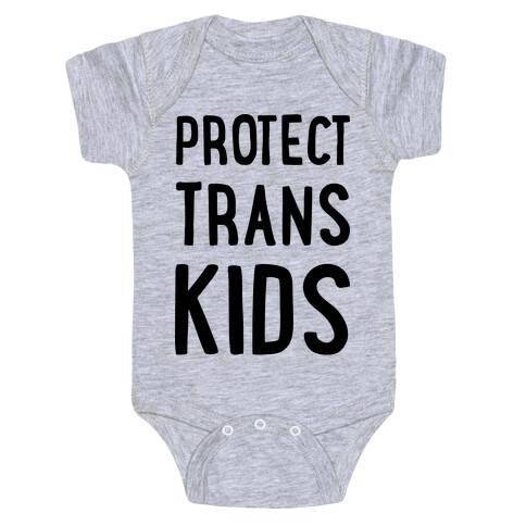 Protect Trans Kids Baby One-Piece