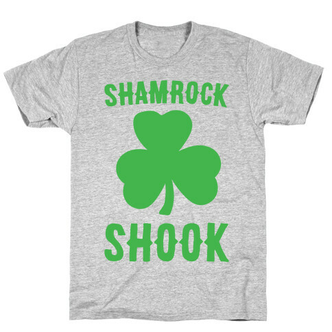 Shamrock Shook T-Shirt