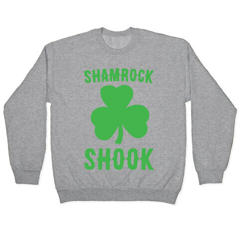 Shamrock Shook Pullover