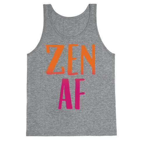 Zen Af  Tank Top