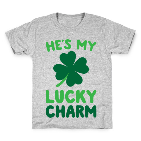 He's My Lucky Charm Kids T-Shirt