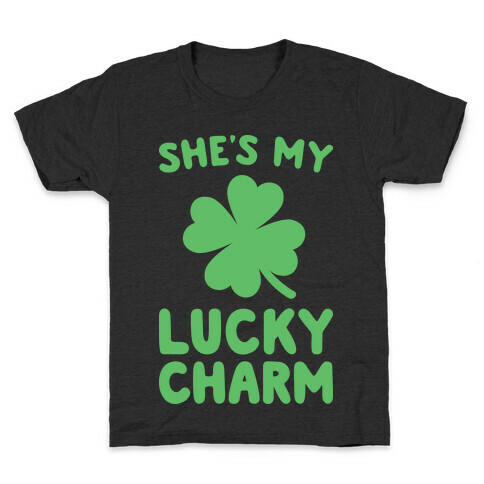 She's My Lucky Charm Kids T-Shirt