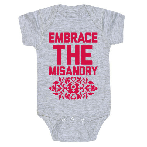 Embrace The Misandry Baby One-Piece