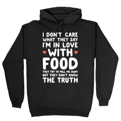 Bleeding Love For Food Hooded Sweatshirt