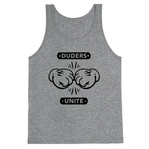 Duders Unite Tank Top