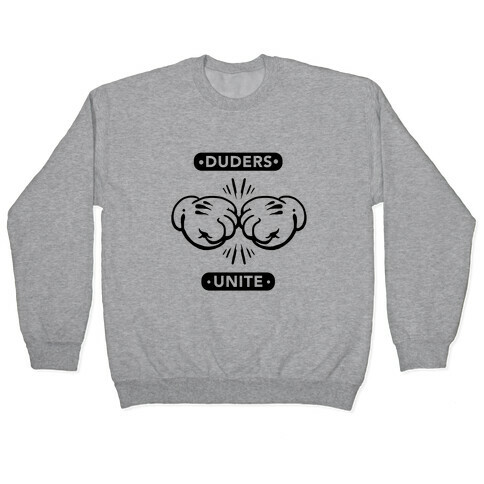 Duders Unite Pullover